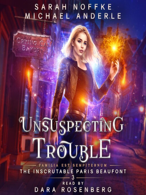 Title details for Unsuspecting Trouble by Sarah Noffke - Available